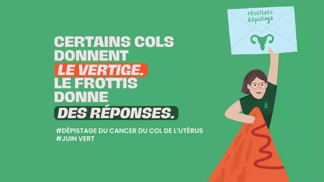 JUIN VERT : dépistage cancer du col de l'utérus